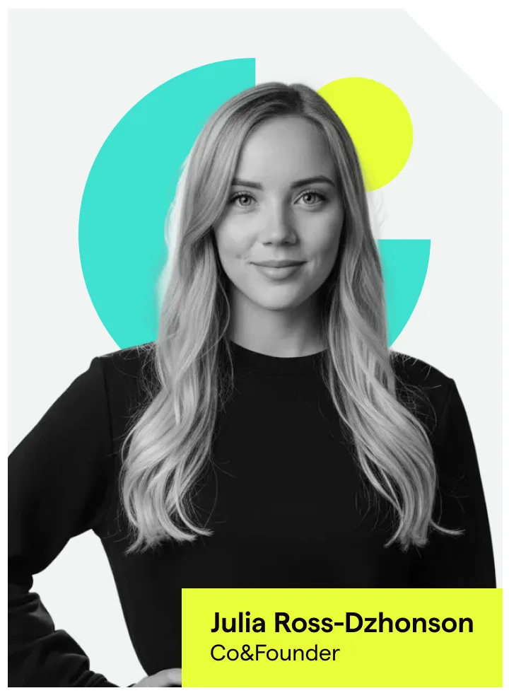 Julia Ross-Dzhonson, Co-Founder